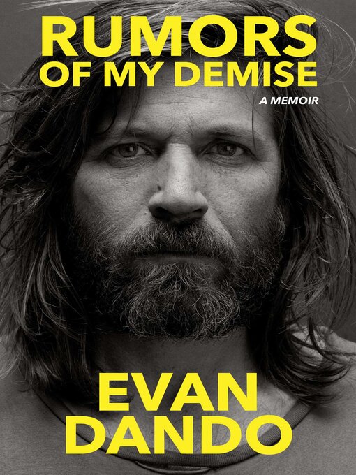 Title details for Rumors of My Demise by Evan Dando - Wait list